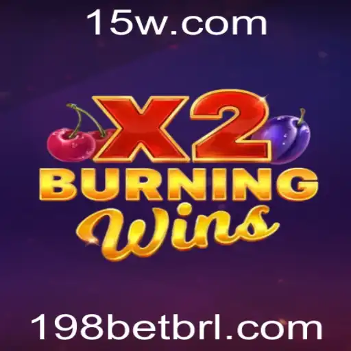 Explorando o Mundo Vibrante de BurningWinsX2 no 198bet
