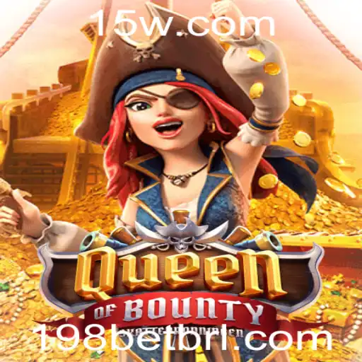 198bet - Explorando o Fascinante Mundo de QueenofBounty em 198bet