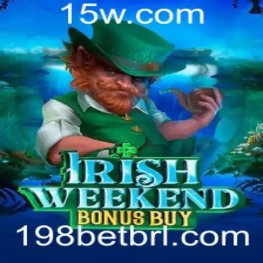 Explorando o Jogo IrishWeekendBonusBuy no 198bet